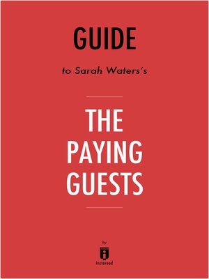 cover image of Guide to Sarah Waters's The Paying Guests by Instaread